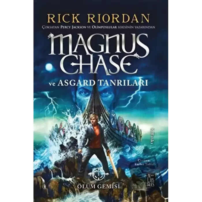 Magnus Chase ve Asgard Tanrıları - Ölüm Gemisi