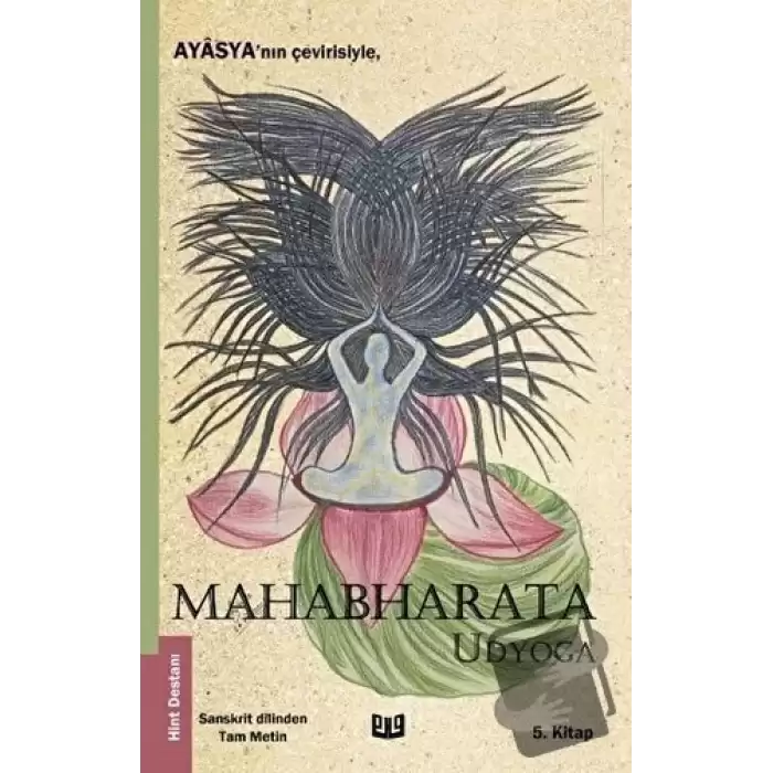 Mahabharata - Udyoga (5. Kitap)