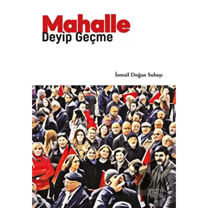 Mahalle Deyip Geçme