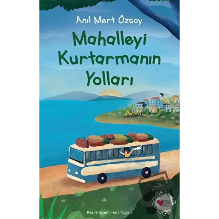 Mahalleyi Kurtarmanın Yolları