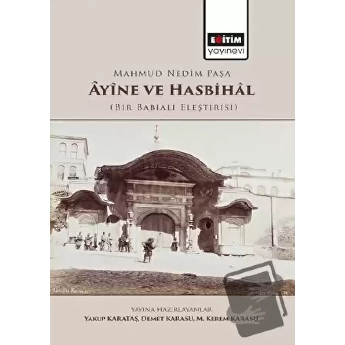 Mahmud Nedim Paşa Ayine ve Hasbihal