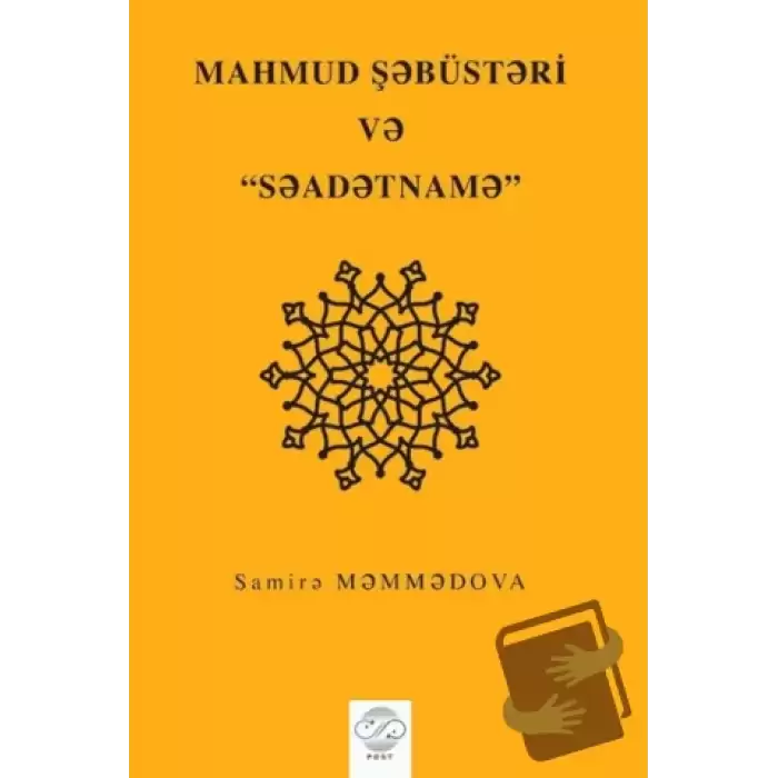 Mahmud Şebüsteri ve Saadetname