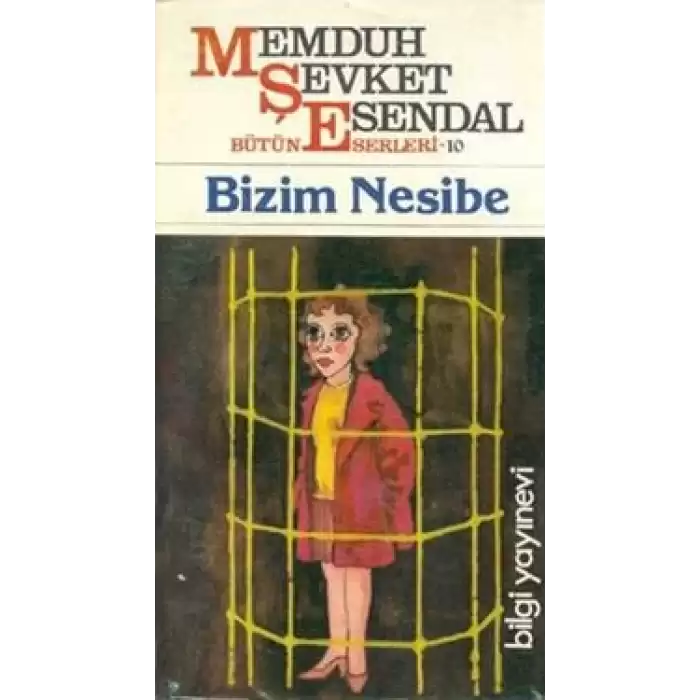 Mahmut Şevket Esendal  Bütün Eserleri: 10 Bizim Nesibe