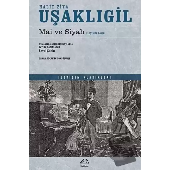 Mai ve Siyah (Eleştirel Basım)