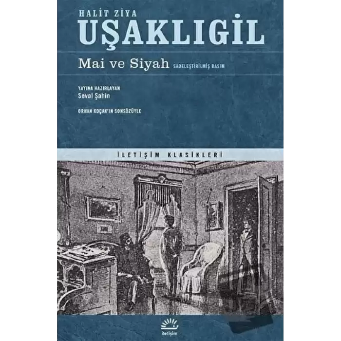 Mai ve Siyah (Sadeleştirilmiş Basım)