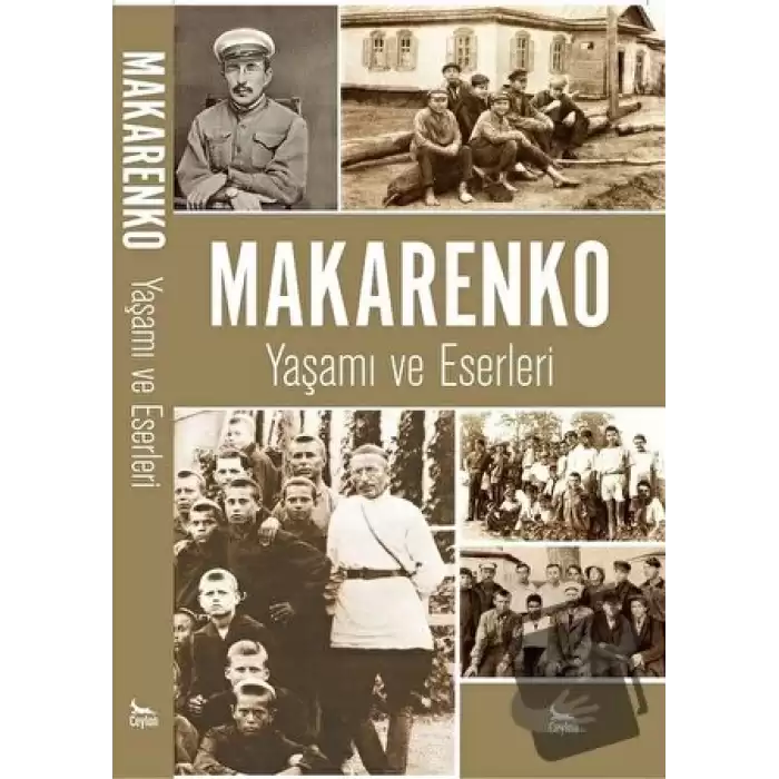 Makarenko - Yaşamı ve Eserleri