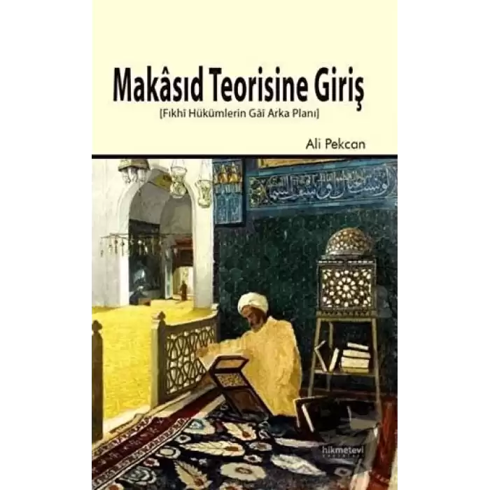 Makasıd Teorisine Giriş