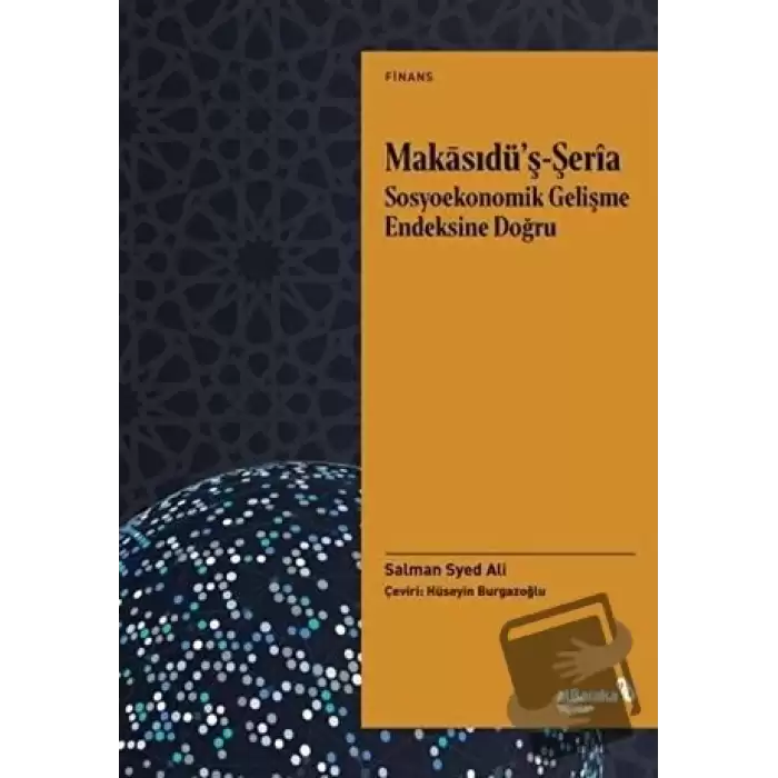 Makasıdü’ş-Şeria Sosyoekonomik Gelişme Endeksine Doğru