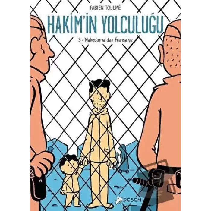 Makedonyadan Fransaya - Hakimin Yolculuğu 3