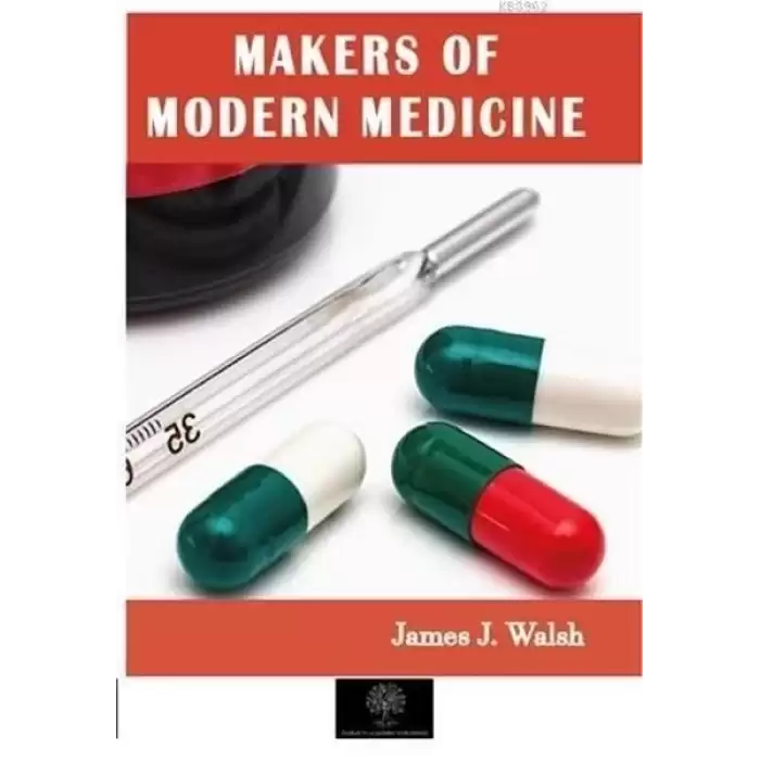 Makers of Modern Medicine