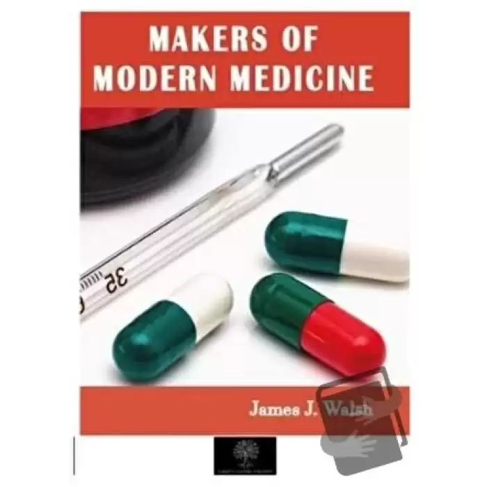 Makers of Modern Medicine