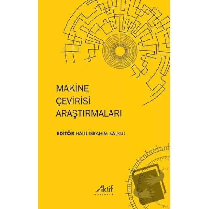 Makine Çevirisi Araştırmaları