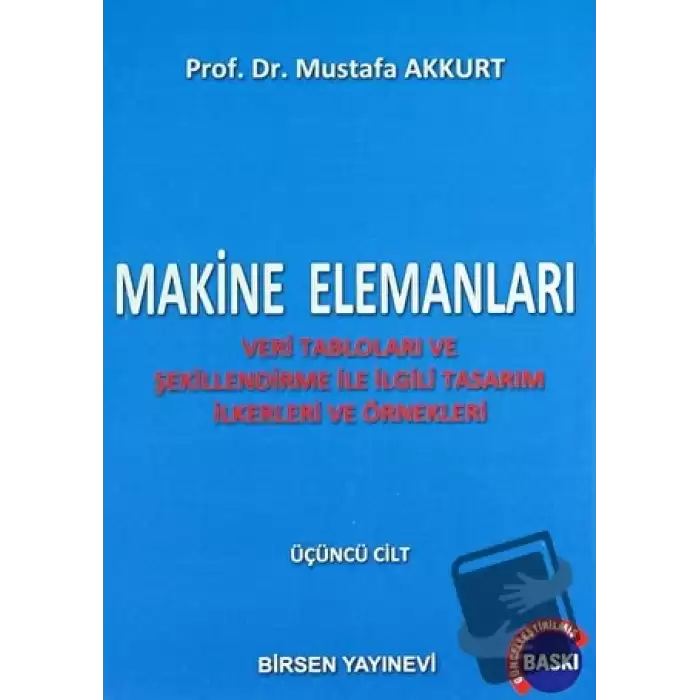 Makine Elemanları Cilt: 3