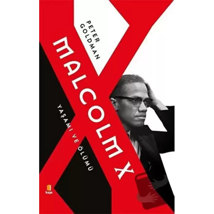 Malcolm X - Yaşamı ve Ölümü