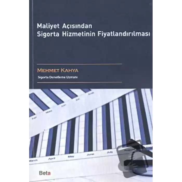 Maliyet Açısından Sigorta Hizmetinin Fiyatlandırılması