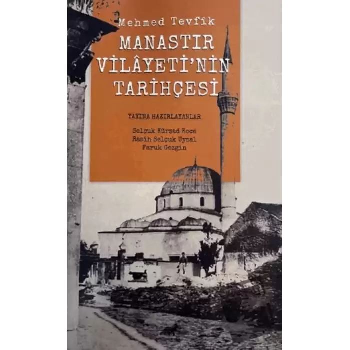 Manastır Vilayetinin Tarihçesi