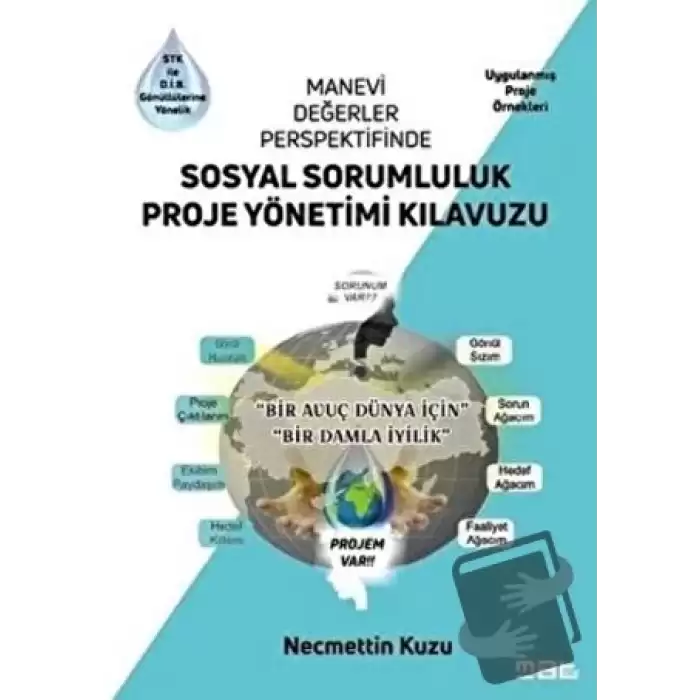 Manevi Değerler Perspektifinde Sosyal Sorumluluk Proje Yönetimi Kılavuzu