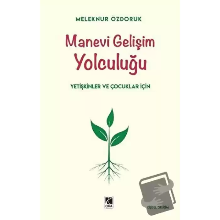 Manevi Gelişim Yolculuğu