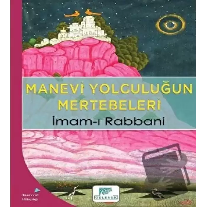 Manevi Yolculuğun Mertebeleri