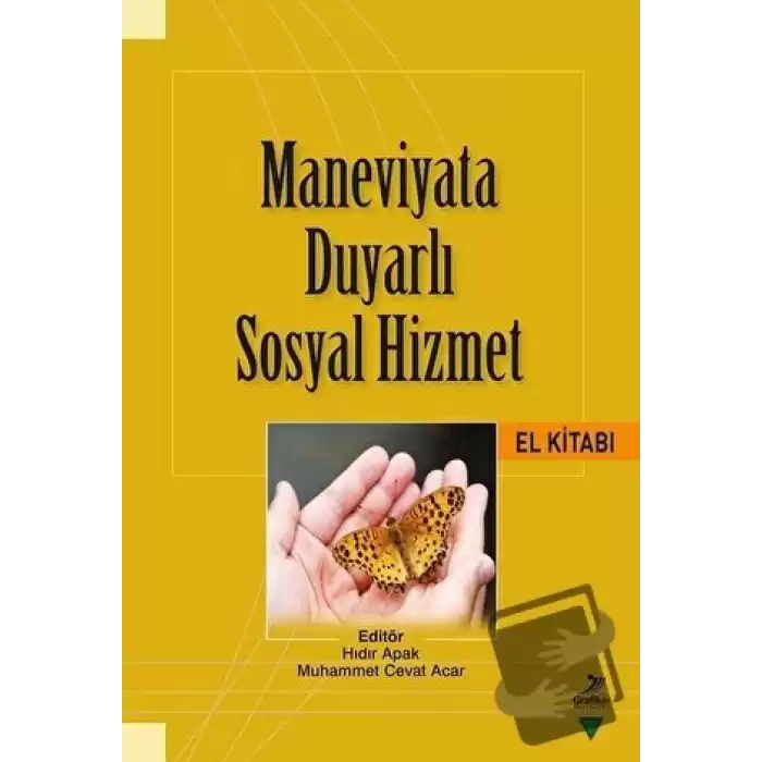 Maneviyata Duyarlı Sosyal Hizmet El Kitabı