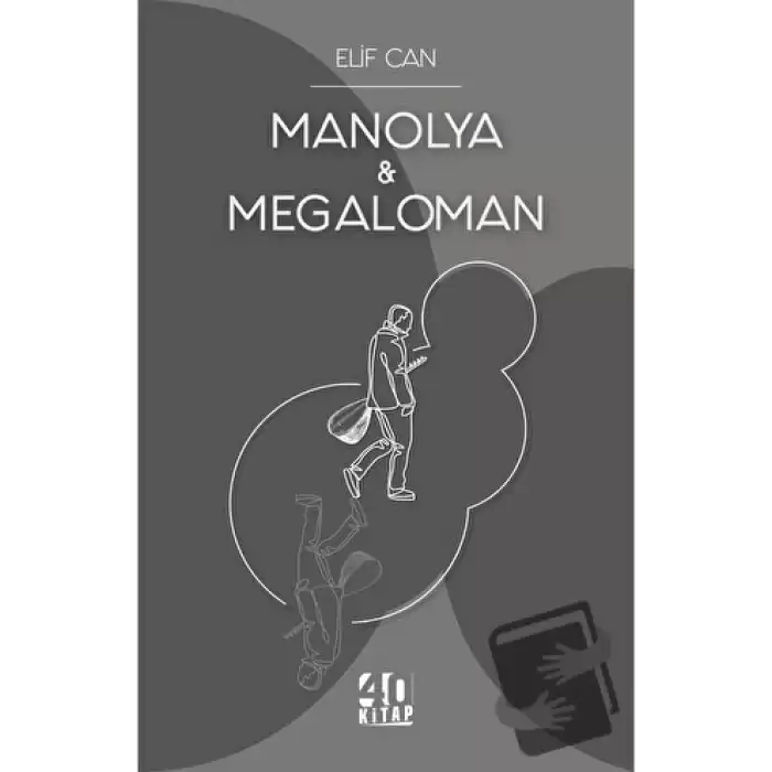 Manolya & Megaloman