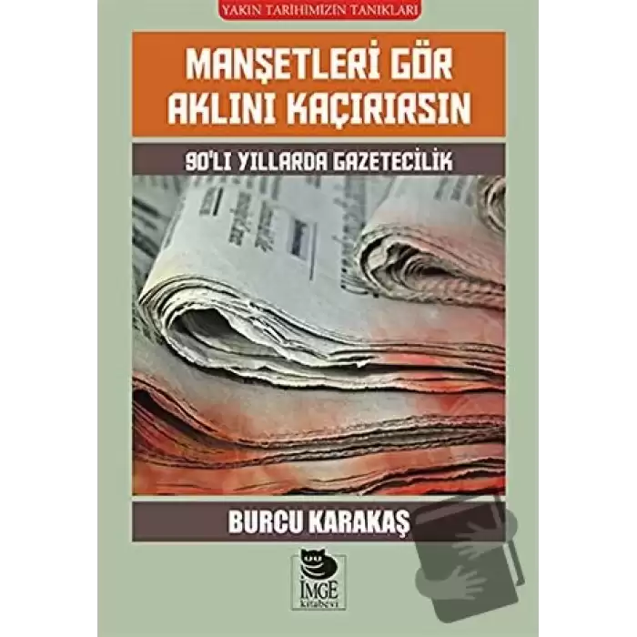 Manşetleri Gör Aklını Kaçırırsın