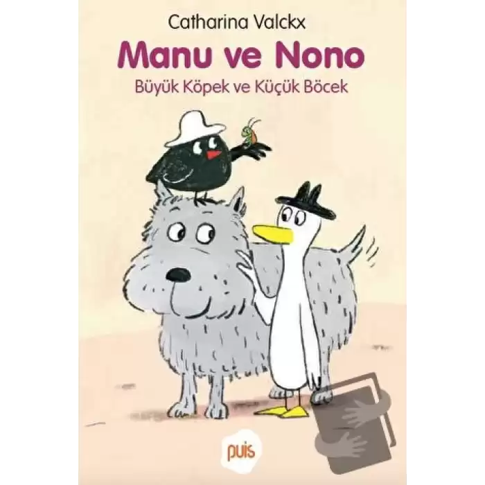 Manu ve Nono - Büyük Köpek ve Küçük Böcek