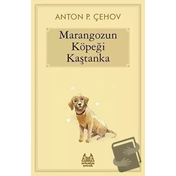 Marangozun Köpeği Kaştanka