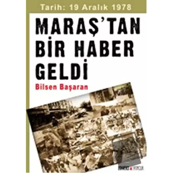 Maraş’tan Bir Haber Geldi