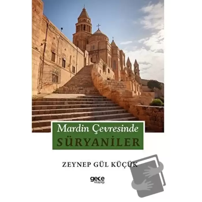 Mardin Çevresinde Süryaniler