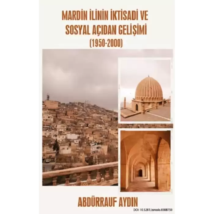 Mardin İlinin İktisadi ve Sosyal Açıdan Gelişimi (1950-2000)