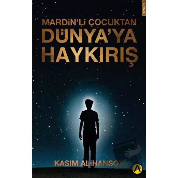 Mardin’li Çocuktan Dünya’ya Haykırış