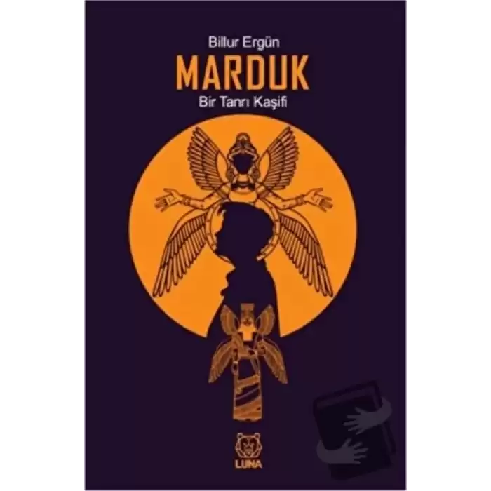 Marduk: Bir Tanrı Kaşifi