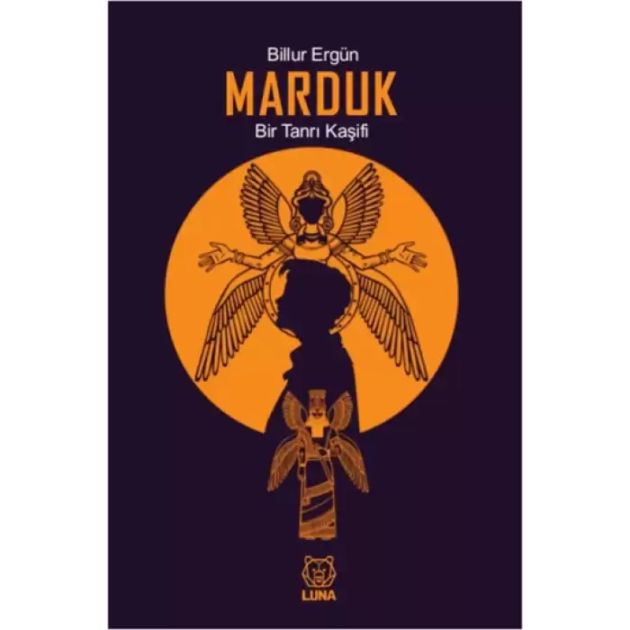 Marduk: Bir Tanrı Kaşifi