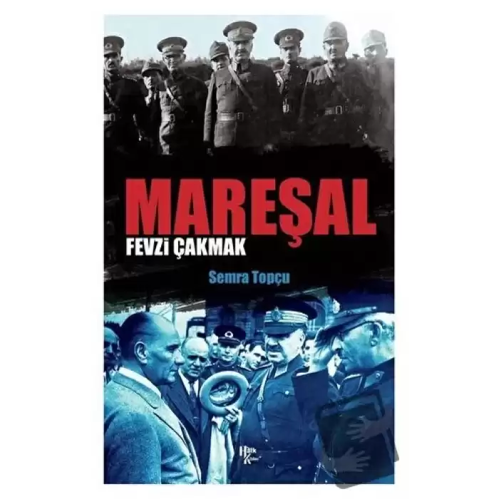 Mareşal Fevzi Çakmak