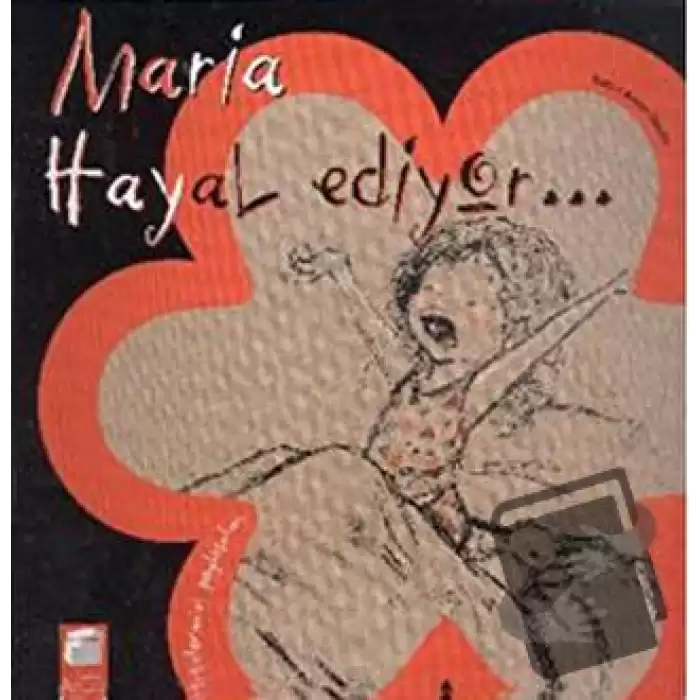 Maria Hayal Ediyor