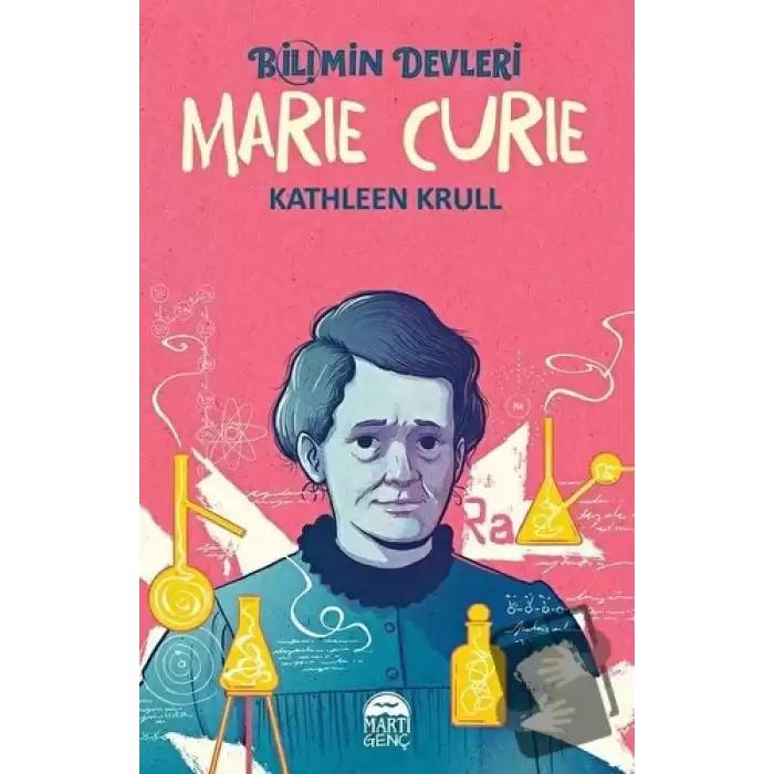 Marie Curie - Bilimin Devleri