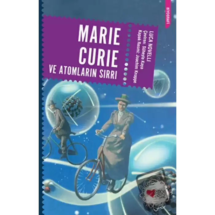 Marie Curie ve Atomların Sırrı