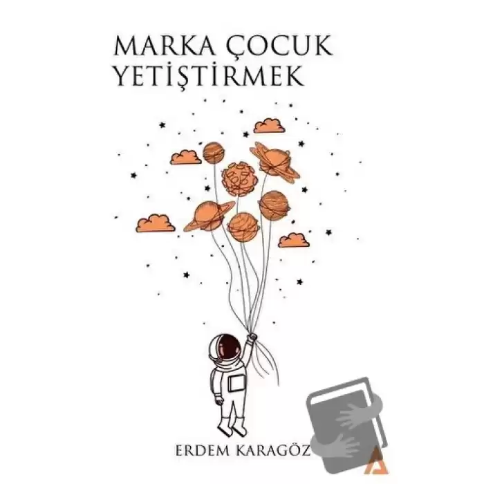 Marka Çocuk Yetiştirmek