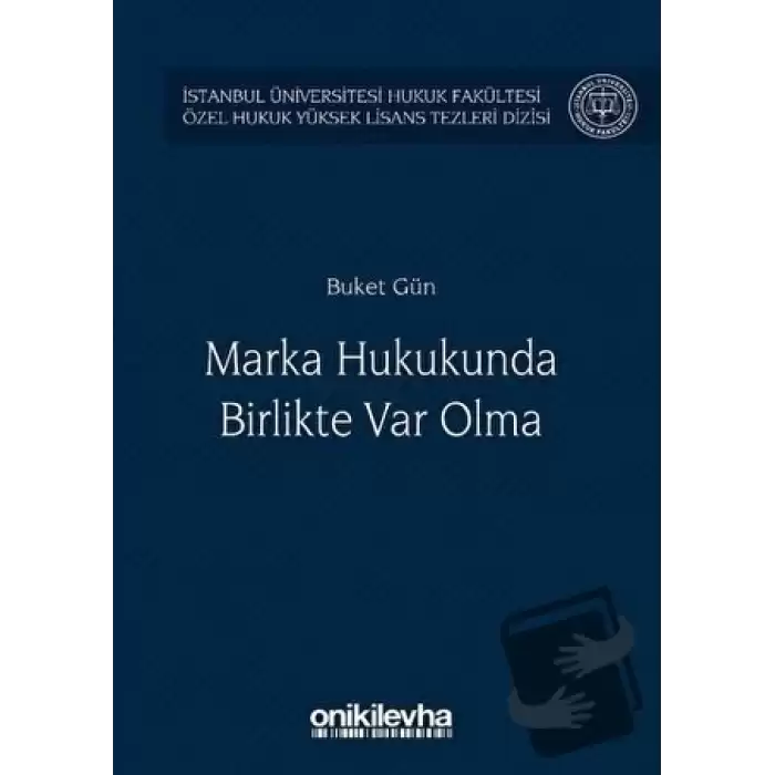 Marka Hukukunda Birlikte Var Olma (Ciltli)