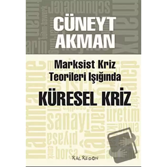 Marksist Kriz Teorileri Işığında Küresel Kriz