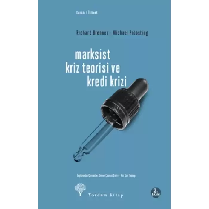 Marksist Kriz Teorisi ve Kredi Krizi