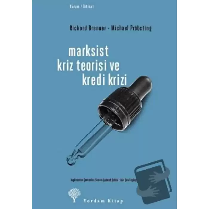 Marksist Kriz Teorisi ve Kredi Krizi