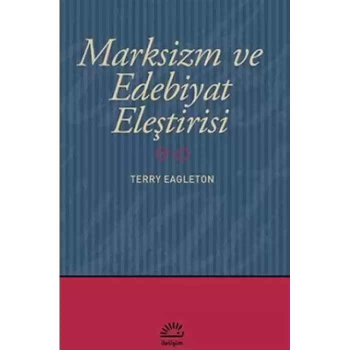 Marksizm ve Edebiyat Eleştirisi