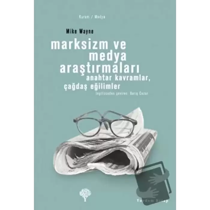 Marksizm ve Medya Araştırmaları