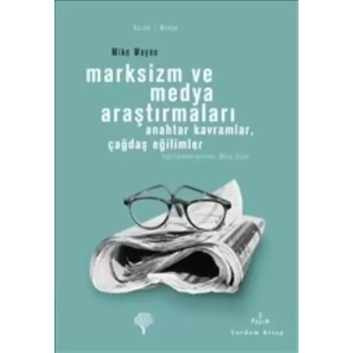 Marksizm ve Medya Araştırmaları