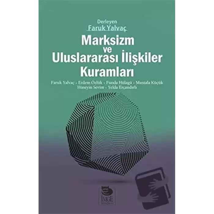 Marksizm ve Uluslararası İlişkiler Kuramları