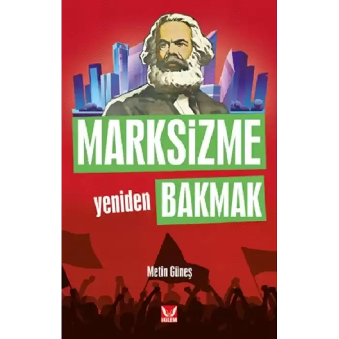 Marksizme Yeniden Bakmak