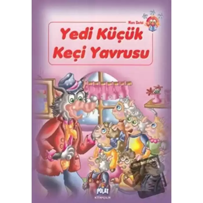 Mars Serisi - Yedi Küçük Keçi Yavrusu