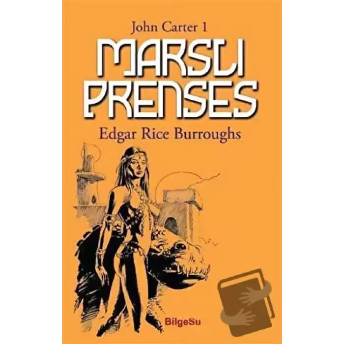 Marslı Prenses - John Carter 1